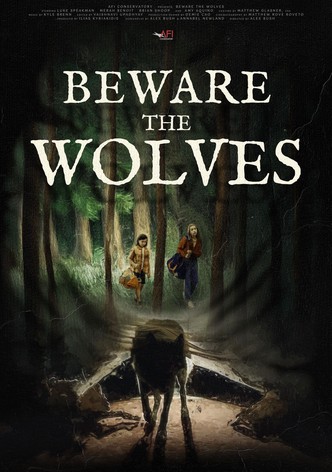 Beware the Wolves