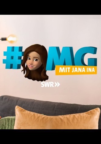 #OMG mit Jana Ina