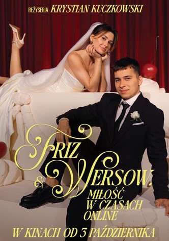 Friz & Wersow. Miłość w czasach online