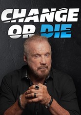 Change or Die