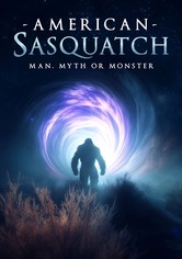 American Sasquatch Mann, Mythos Oder Monster