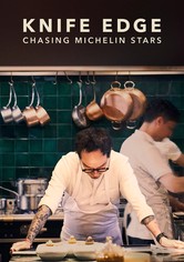 Knife Edge: Chasing Michelin Stars - Knife Edge: Chasing Michelin Stars - Kausi 1