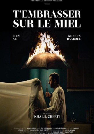 T'embrasser sur le miel