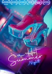 A Hot Summer Night