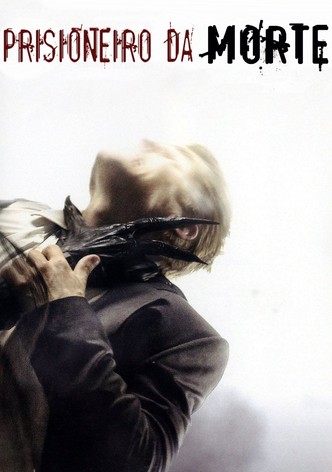 Prisioneiro da Morte
