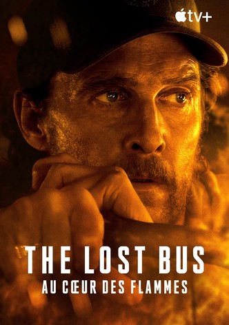 The Lost Bus - Au cœur des flammes