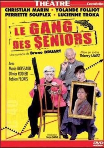 Le Gang des seniors