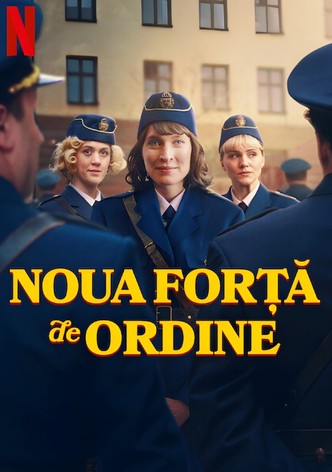 Noua forță de ordine