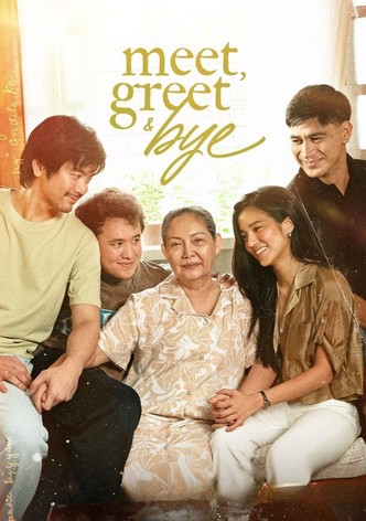 Meet, Greet & Bye