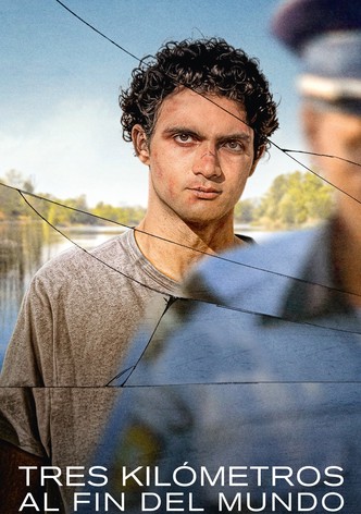 Tres kilómetros al fin del mundo