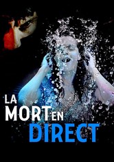 La Mort en direct