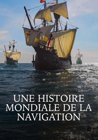 Une histoire mondiale de la navigation
