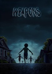 Weapons - Die Stunde des Verschwindens
