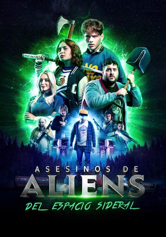 Asesinos de Aliens del Espacio Sideral