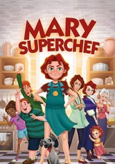 Mary Superchef