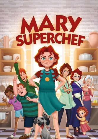 Mary Superchef