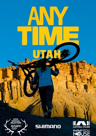 Anytime - Utah