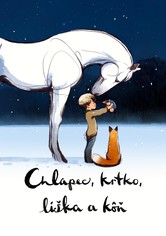 Chlapec, krtko, líška a kôň