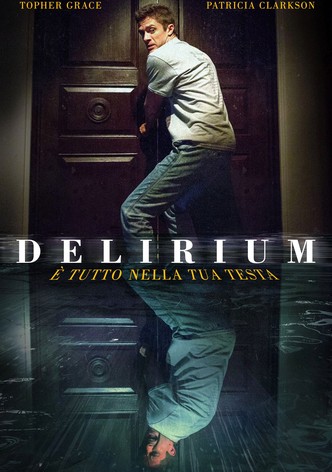 Delirium