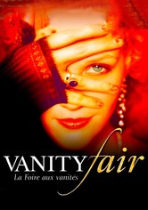 Vanity Fair : La Foire aux vanités
