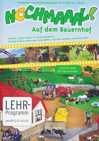 Nochmaaal! Auf dem Bauernhof