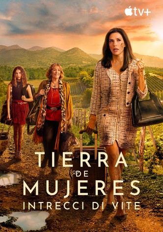 Tierra de mujeres - Intrecci di vite - Stagione 1