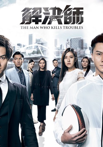 The Man Who kills Troubles