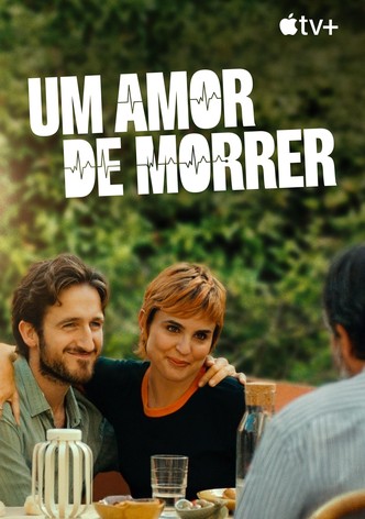 Um Amor de Morrer