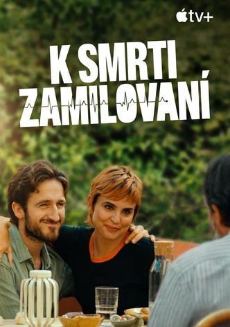 K smrti zamilovaní
