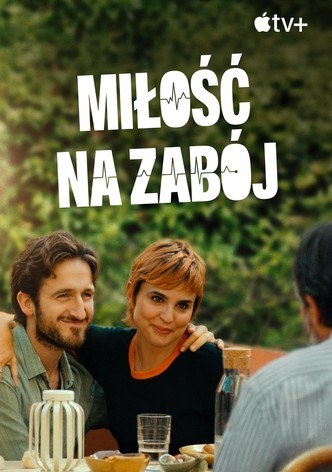 Miłość na zabój