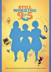 Still Working 9 to 5