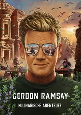 Gordon Ramsay: Kulinarische Abenteuer