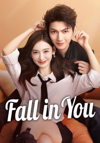 Fall in You