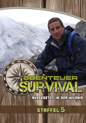 Ausgesetzt in der Wildnis Staffel 5