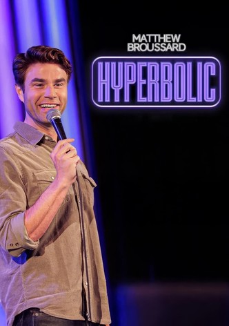 Matthew Broussard: Hyperbolic