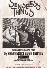 Senseless Things: Live at Shepherd's Bush Empire!