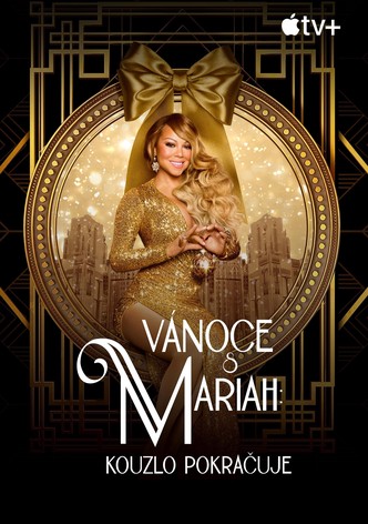 Vánoce s Mariah: Kouzlo pokračuje