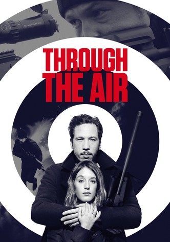 Through the Air