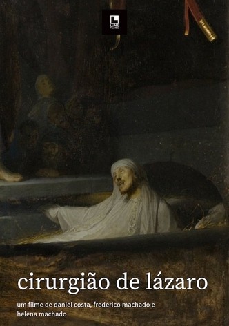 O Cirurgião de Lázaro