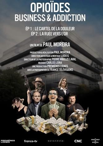 Opioïdes, business & addiction : La ruée vers l'or
