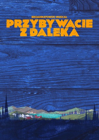 Przybywacie z daleka