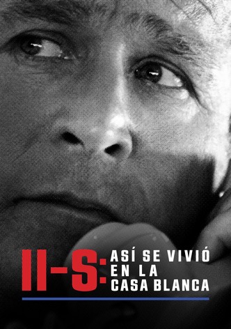 11-S: Así se vivió en la Casa Blanca