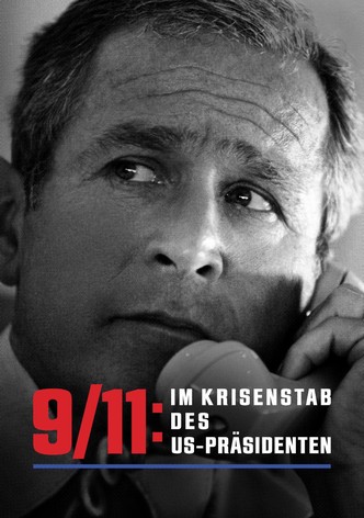 9/11: Im Krisenstab des US-Präsidenten
