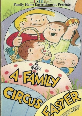 A Family Circus Easter