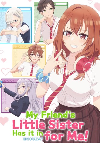 My Friend's Little Sister Has It In for Me! - Σεζόν 1