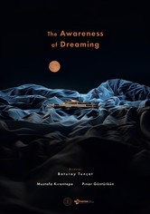 Rüyada Olduğunu Fark Ediyor İnsan