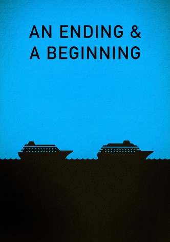 An Ending and A Beginning