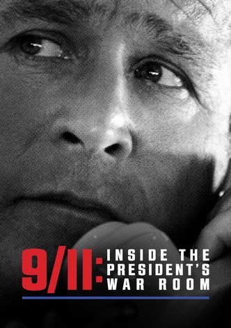 9/11: Inside the President's War Room