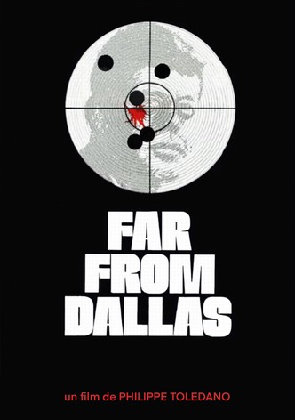 Far from Dallas