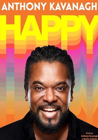Anthony Kavanagh - Happy